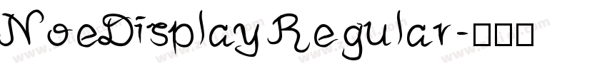 NoeDisplay Regular字体转换